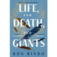 Life and Death and Giants by Ron Rindo Paperback Book