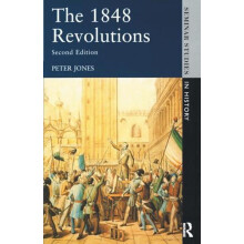 The 1848 Revolutions by Peter Jones Paperback Book