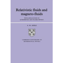 Relativistic Fluids and MagnetoFluids With Applications in Astrophysic