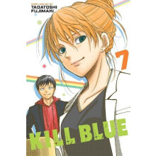 Kill Blue Vol. 7 by Tadatoshi Fujimaki Paperback Book