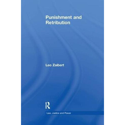 Punishment and Retribution by Leo Zaibert Paperback Book