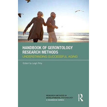 Handbook of Gerontology Research Methods Understanding successful agin