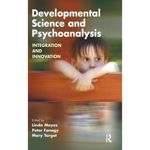 Developmental Science and Psychoanalysis Integration and Innovation Ha