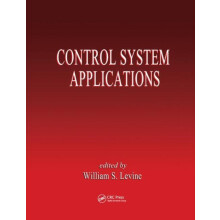 Control System Applications by William S. Levine Paperback Book