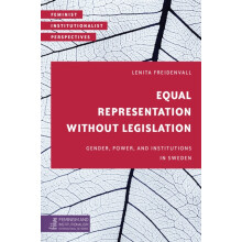 Equal Representation without Legislation Gender Power and Institutions