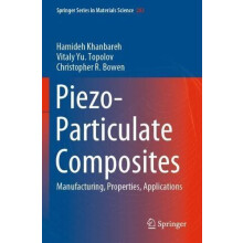 PiezoParticulate Composites Manufacturing Properties Applications by H