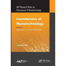 Foundations of Nanotechnology Volume Three Mechanics of Carbon Nanotub
