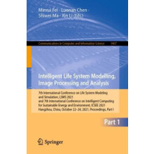 Intelligent Life System Modelling Image Processing and Analysis 7th In