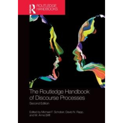 The Routledge Handbook of Discourse Processes Second Edition Paperback