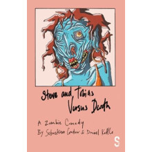 Steve and Tobias Versus Death by Sebastian Gardner Paperback Book