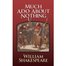 Much Ado About Nothing by William Shakespeare Paperback Book