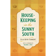 HouseKeeping in the Sunny South by Ella Ruth Tennent Paperback Book