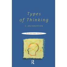 Types of Thinking by S. Ian Robertson Paperback Book