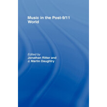 Music in the Post911 World Hardcover Book