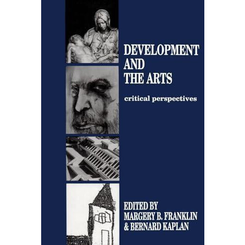 Development and the Arts Critical Perspectives Paperback Book