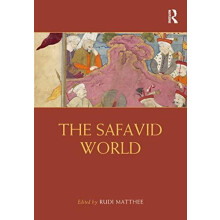 The Safavid World Hardcover Book