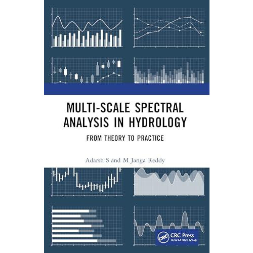 Multiscale Spectral Analysis in Hydrology From Theory to Practice by A