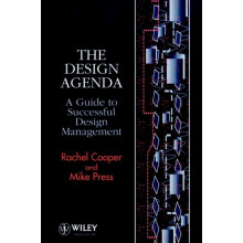 The Design Agenda by Rachel Cooper Hardcover Book