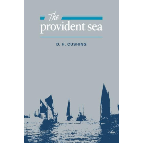 The Provident Sea by David H. Cushing Paperback Book