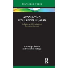 Accounting Regulation in Japan Evolution and Development from 2001 to