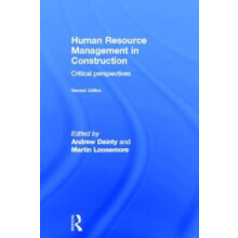 Human Resource Management in Construction Critical Perspectives Hardco