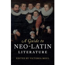 A Guide to NeoLatin Literature Paperback Book