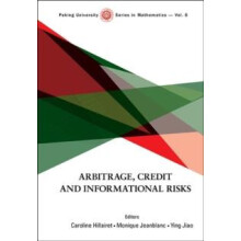 ARBITRAGE CREDIT AND INFORMATIONAL RISKS by HILLAIRET CAROLINE Hardcov