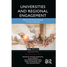 Universities and Regional Engagement From the Exceptional to the Every