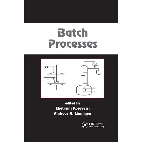Batch Processes Paperback Book