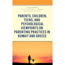 Parents Children Teens and Psychological Viewpoints on Parenting Pract