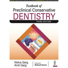 Textbook of Preclinical Conservative Dentistry by Nisha Garg Paperback