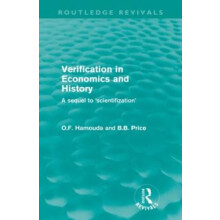 Verification in Economics and History A Sequel to Scientifization by O