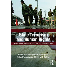 State Terrorism and Human Rights International Responses since the End