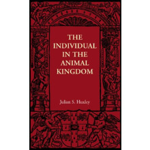The Individual in the Animal Kingdom by Julian S. Huxley Paperback Boo