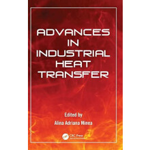 Advances in Industrial Heat Transfer Hardcover Book