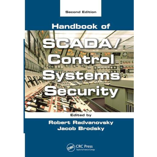 Handbook of SCADAControl Systems Security Hardcover Book