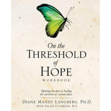 On the Threshold of Hope Workbook by Langberg Ph.D. Diane Mandt Paperb