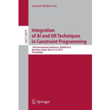 Integration of AI and OR Techniques in Constraint Programming 12th Int