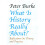 What Is History Really About Reflections on Theory and Practicereflect 1