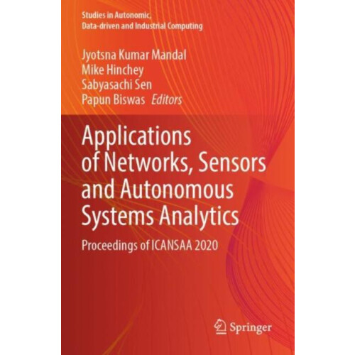 Applications of Networks Sensors and Autonomous Systems Analytics Proc