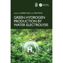 Green Hydrogen Production by Water Electrolysis Hardcover Book