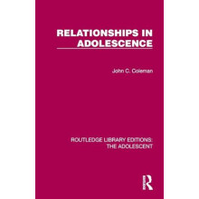 Relationships in Adolescence by John C. Coleman Paperback Book