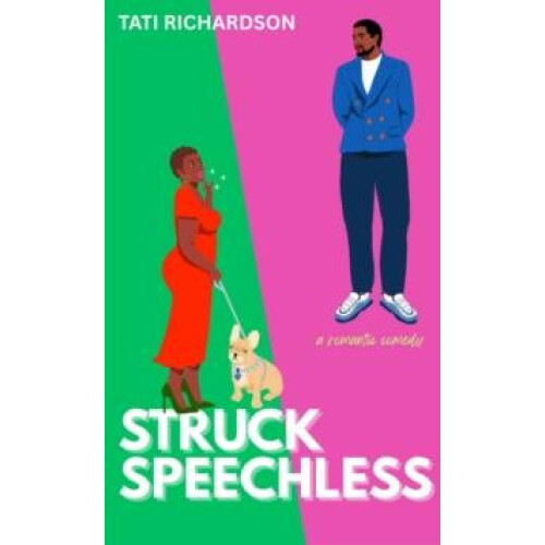Struck Speechless by Tati Richardson Paperback Book