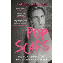 Pop Scars by Anthony Kavanagh Paperback Book