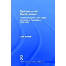 Diplomacy and Displacement Reconsidering the TurcoGreek Exchange of Po