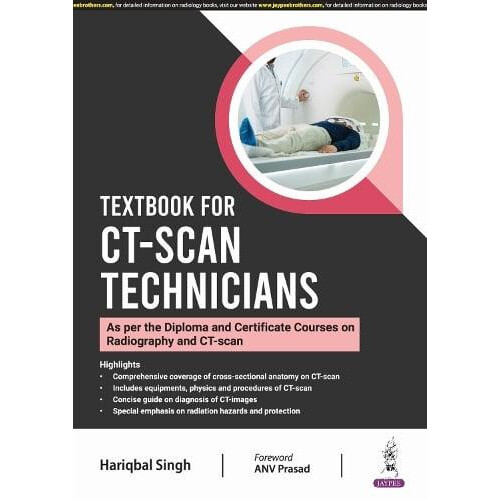 Textbook for CTScan Technicians by Hariqbal Singh Paperback Book