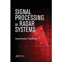 Signal Processing in Radar Systems by Vyacheslav Tuzlukov Hardcover Bo