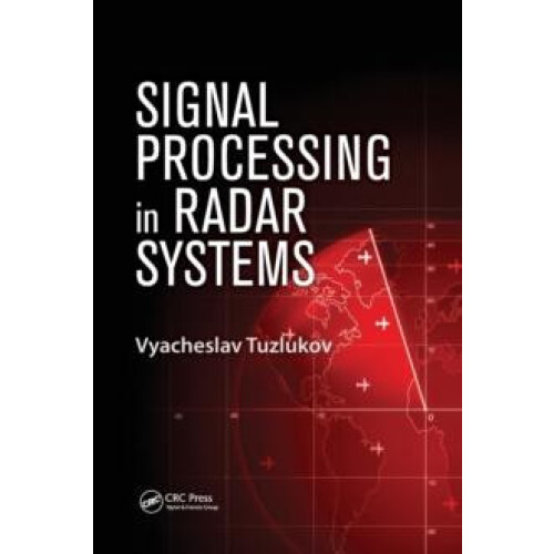 Signal Processing in Radar Systems by Vyacheslav Tuzlukov Hardcover Bo