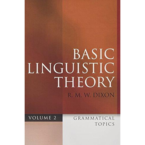 BASIC LINGUISTIC THEORY 2 GRAM TOPICS C by DIXON Hardcover Book