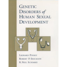 Genetic Disorders of Human Sexual Development by Leonard Pinsky Hardco